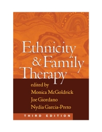 صورة الغلاف: Ethnicity and Family Therapy 3rd edition 9781593850203