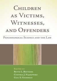 Cover image: Children as Victims, Witnesses, and Offenders 9781606233320