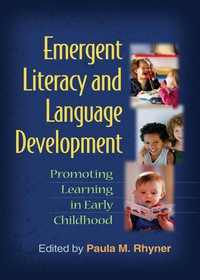 Imagen de portada: Emergent Literacy and Language Development 9781606233009