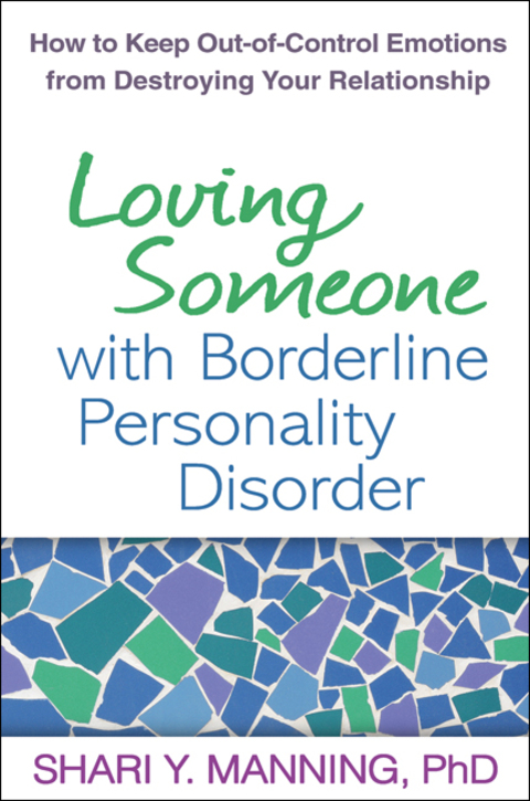 Loving Someone with Borderline Personality Disorder: How to Keep Out-of-Control Emotions from Destroying Your Relationship - FULL INSTANT DOWNLOAD | PDF DOCX EPUB