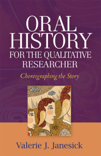 Omslagafbeelding: Oral History for the Qualitative Researcher 9781593850739