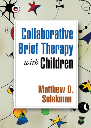 Cover image: Collaborative Brief Therapy with Children 9781606235683