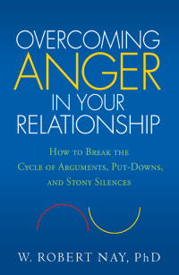 Cover image: Overcoming Anger in Your Relationship 9781606232835
