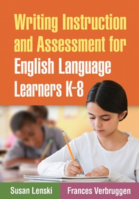 Omslagafbeelding: Writing Instruction and Assessment for English Language Learners K-8 9781606236666
