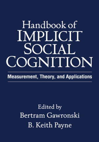 Imagen de portada: Handbook of Implicit Social Cognition 9781606236734