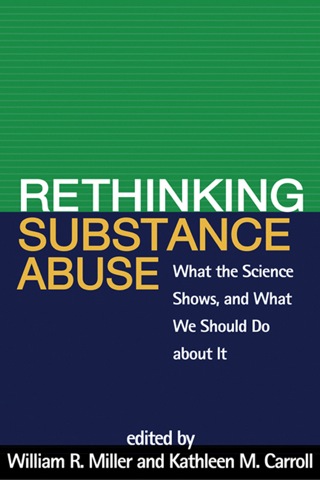 Cover image: Rethinking Substance Abuse 9781606236987