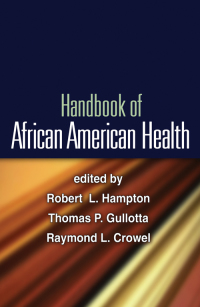 Imagen de portada: Handbook of African American Health 9781606237168