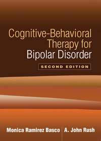 Imagen de portada: Cognitive-Behavioral Therapy for Bipolar Disorder 2nd edition 9781593854843