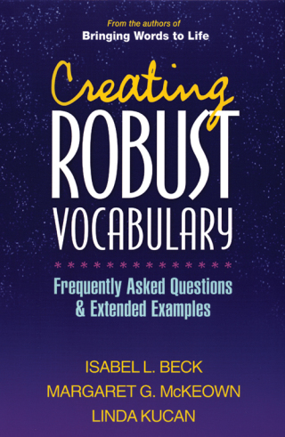صورة الغلاف: Creating Robust Vocabulary 9781593857530