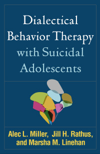 Titelbild: Dialectical Behavior Therapy with Suicidal Adolescents 9781462532056