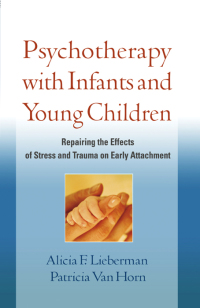 Omslagafbeelding: Psychotherapy with Infants and Young Children 9781609182403