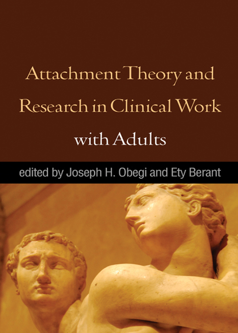 Attachment Theory and Research in Clinical Work with Adults - FULL INSTANT DOWNLOAD | PDF DOCX EPUB