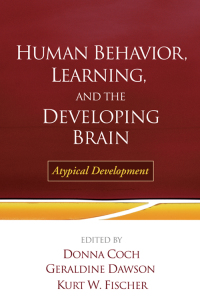 Cover image: Human Behavior, Learning, and the Developing Brain 9781606239667
