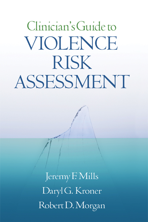 Clinician's Guide to Violence Risk Assessment - FULL INSTANT DOWNLOAD | PDF DOCX EPUB