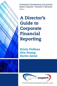 Cover image: A Director's Guide to Corporate Financial Reporting 9781606491317
