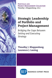 表紙画像: Strategic Leadership of Portfolio and Project Management 9781606492949