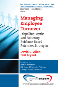 صورة الغلاف: Managing EmployeeTurnover 9781606493403