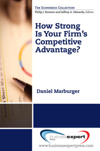 Omslagafbeelding: How Strong Is Your Firm’s Competitive Advantage? 9781606493793