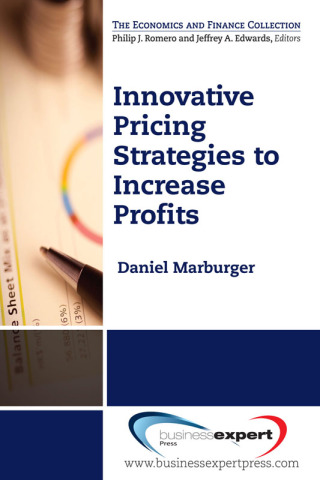 Cover image: Innovative PricingStrategies to IncreaseProfi ts 9781606493816