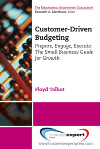 Cover image: Customer-Driven Budgeting 9781606494295