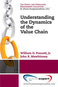 Cover image: Understanding the Dynamics of the Value Chain 9781606494509