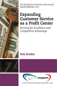 Cover image: Expanding CustomerService as a Profit Center 9781606494608