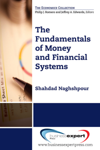 صورة الغلاف: The Fundamentals of Money and Financial Systems 9781606494844