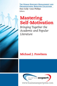 Imagen de portada: Mastering Self-Motivation 9781606495087