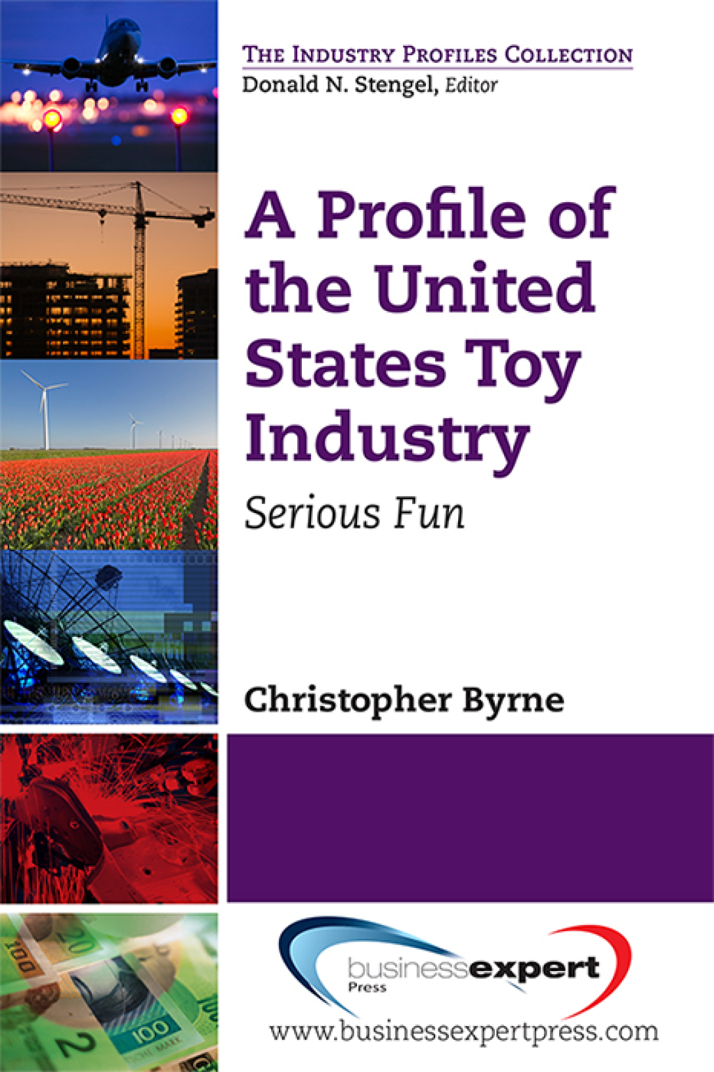 A Profile of the United States Toy Industry Serious Fun