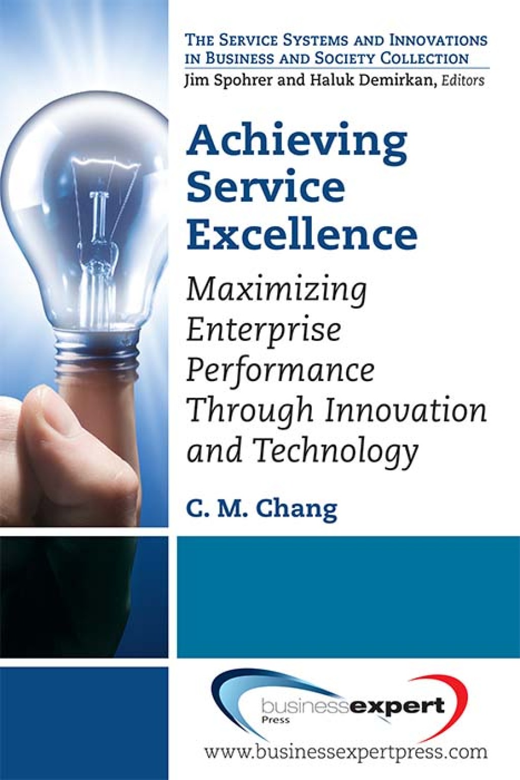 Achieving Service Excellence Maximizing Enterprise Performance through Innovation and Technology