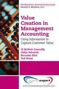 表紙画像: Value Creation in Management Accounting 9781606496206