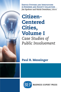 Cover image: Citizen-Centered Cities, Volume I 9781606496589