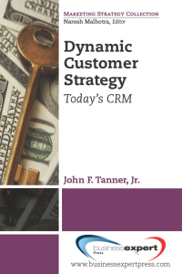 Cover image: Dynamic Customer Strategy 9781606496961