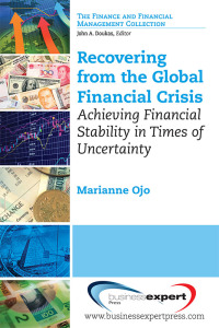 Cover image: Recovering from the Global Financial Crisis 9781606497005
