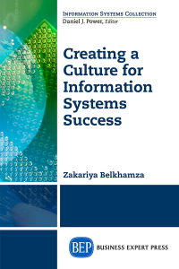 Cover image: Creating a Culture for Information Systems Success 9781606497449