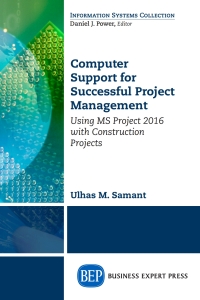 صورة الغلاف: Computer Support for Successful Project Management 9781606497524