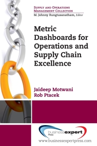 صورة الغلاف: Metric Dashboards for Operations and Supply Chain Excellence 9781606497685