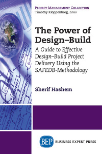 Cover image: The Power of Design-Build 9781606497708