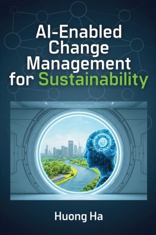 Cover image: AI-Enabled Change Management for Sustainability 2nd edition 9781606498545