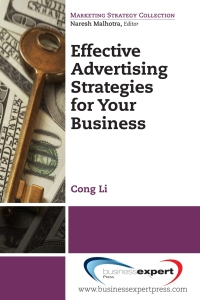 Imagen de portada: Effective Advertising Strategies for Your Business 9781606498682