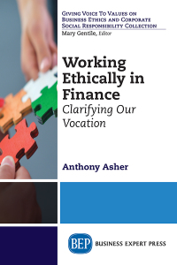 Imagen de portada: Working Ethically in Finance 9781606498743