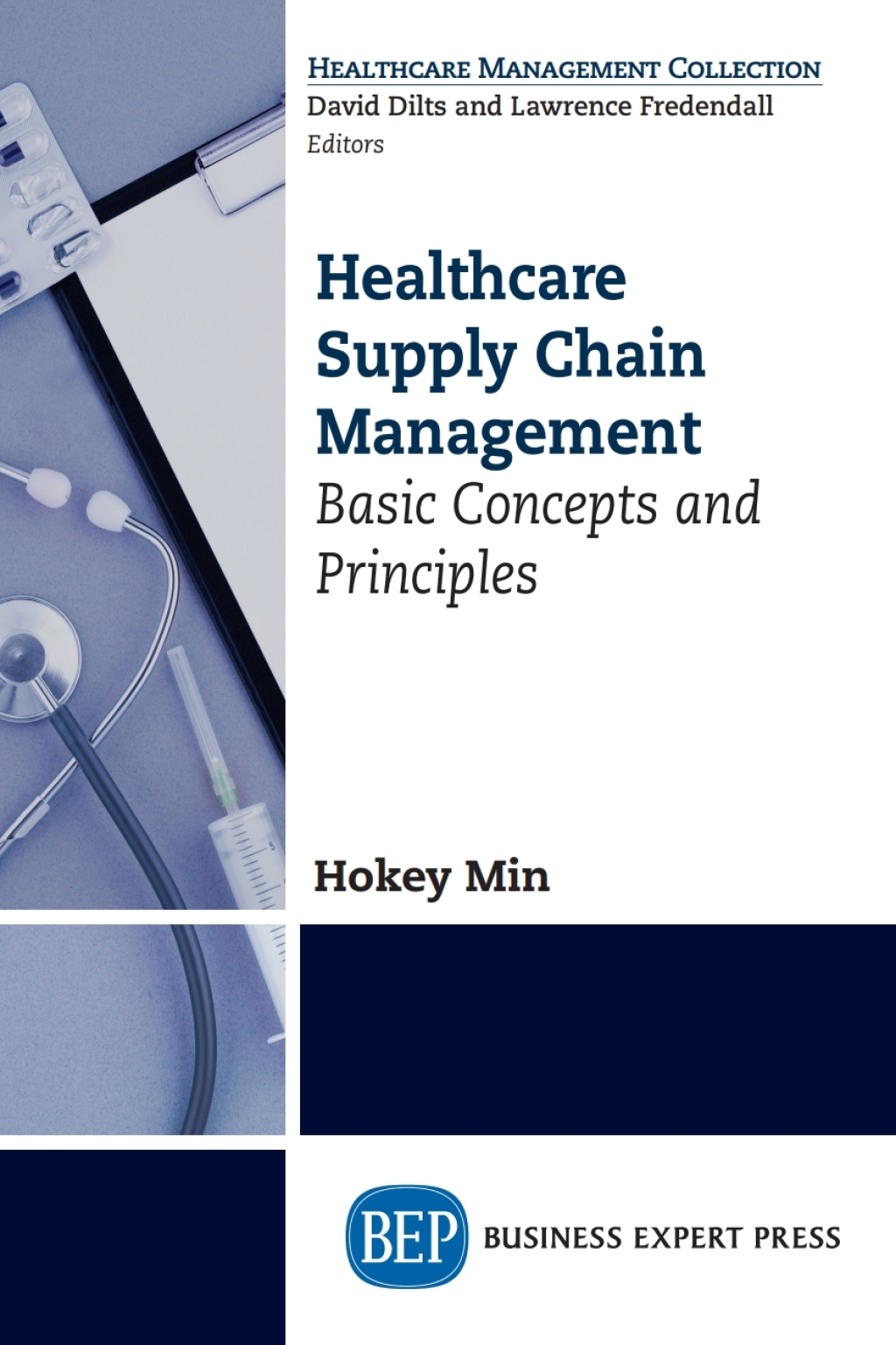 Healthcare Supply Chain Management Basic Concepts and Principles