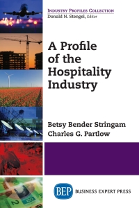 Cover image: A Profile of the Hospitality Industry 9781606499184