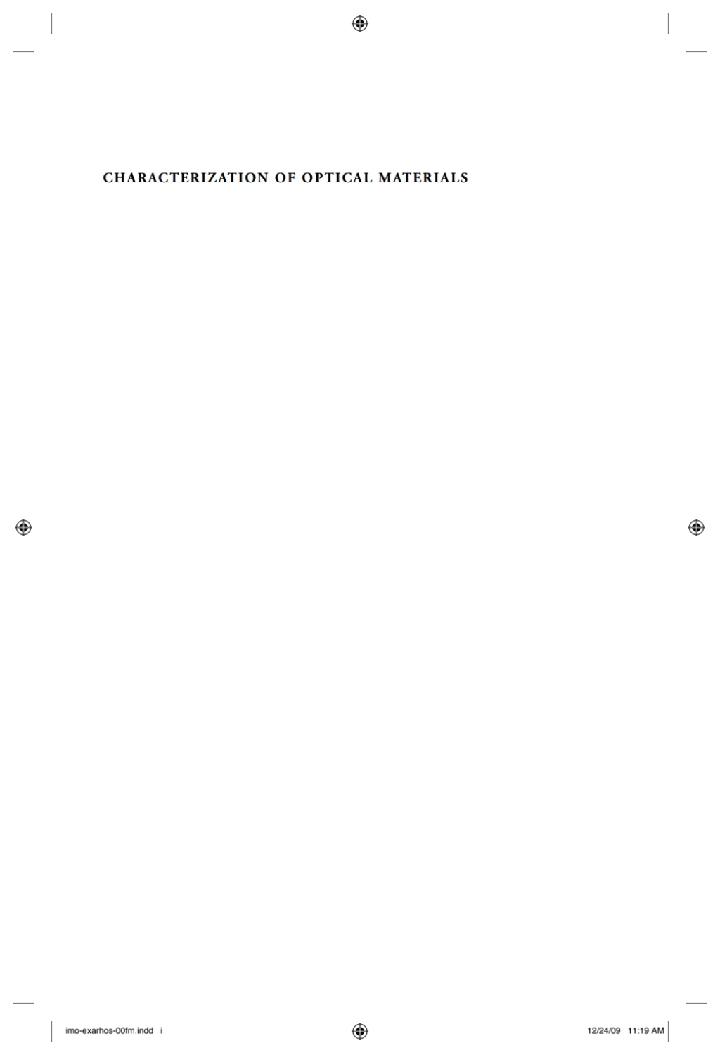 Characterization of Optical Materials