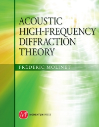 Cover image: Acoustic High-Frequency Diffraction Theory 9781606501009