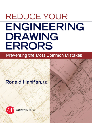 صورة الغلاف: Reduce Your Engineering Drawing Errors 9781606502105