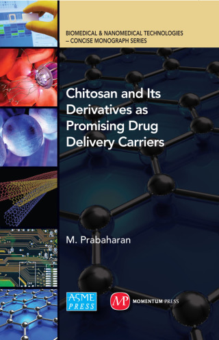 Omslagafbeelding: Chitosan and Its Derivatives as Promising Drug Delivery Carriers 9781606504239