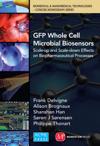 Imagen de portada: GFP Whole Cell Microbial Biosensors 9781606504277