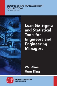 Omslagafbeelding: Lean Six Sigma and Statistical Tools for Engineers and Engineering Managers 9781606504925