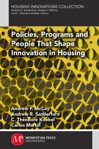 Imagen de portada: Policies, Programs and People that Shape Innovation in Housing